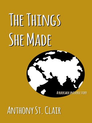 cover image of The Things She Made